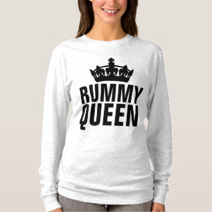 RUMMY QUEEN T - Shirt
