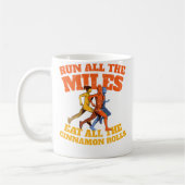 Run All The Miles Eat All The Cinnamon Rolls Funny Kaffeetasse (Links)