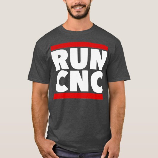 RUN CNC Shirt Funny Machinist Ingenieur Gcode tee (Vorderseite)
