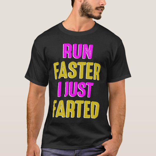 Run Faster I Just Farted Running Sport Triathlon M T-Shirt (Vorderseite)