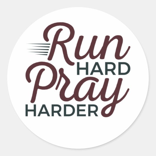 Run Hard Pray Harning Runner Christlich Runder Aufkleber (Vorderseite)