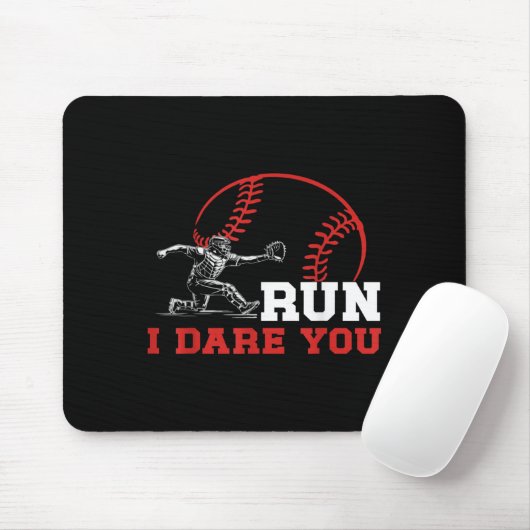 Run I Dare You Funny Baseball Catcher Baseball Pla Mousepad (Mit Mouse)
