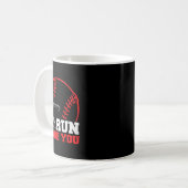 Run I wage you Funny Baseball Catcher Baseball Pla Kaffeetasse (Vorderseite Links)
