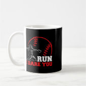 Run I wage you Funny Baseball Catcher Baseball Pla Kaffeetasse (Links)