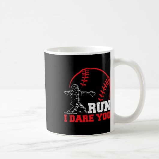 Run I wage you Funny Baseball Catcher Baseball Pla Kaffeetasse (Rechts)