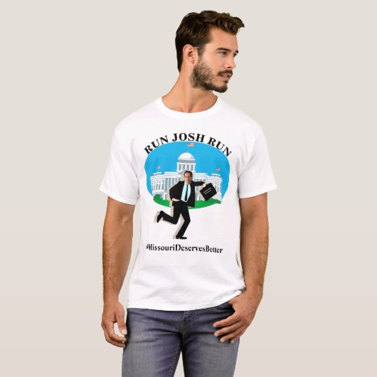 RUN JOSH RUN #MissouriDeservesBetter T-Shirt (Vorne ganz)