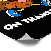 Run Like A Turkey On Thanksgiving Funny Trot  Poster (Ecke)