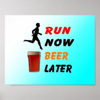 Run Now Beer Später - Funny Running Poster