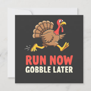 Run Now Gobble Spater Türkei Runner Marathon Save The Date