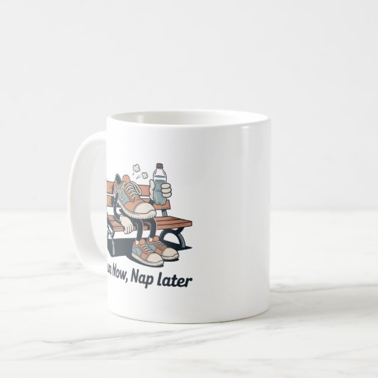 Run Now, Nap Later – Funny Fitness Gift for Runner Kaffeetasse (Vorderseite Links)
