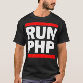 RUN PHP - for Web Developers Comp Sci Hackathon  T-Shirt (Vorderseite)