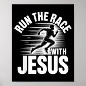 Run The Race With Jesus Motivational Quote Poster (Vorne)