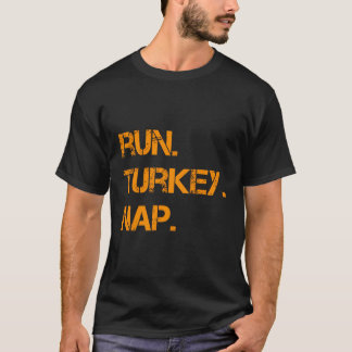 Run Turkey Nickerchen Erntedank Shirtwitter Türkei T-Shirt