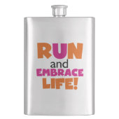 Run und Embrace Life Orange Pink Flachmann (Vorderseite)
