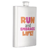 Run und Embrace Life Orange Pink Flachmann (Rechts)
