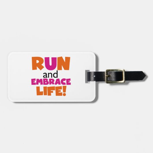 Run und Embrace Life Orange Pink Gepäckanhänger (Vorderseite horizontal)