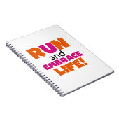Run und Embrace Life Orange Pink Notizblock (Rechte Seite)