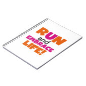 Run und Embrace Life Orange Pink Notizblock (Linke Seite)