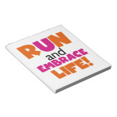 Run und Embrace Life Orange Pink Notizblock (angewinkelt)