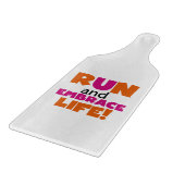 Run und Embrace Life Orange Pink Schneidebrett (Ecke)