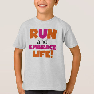 Run und Embrace Life Orange Pink T-Shirt