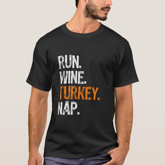 Run Wine Turkey Nickerchen Running Erntedank Runne T-Shirt (Vorderseite)