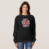 Run Your Sample Forensic Scientist Forensic Scienc Sweatshirt (Vorne ganz)