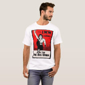 Rund 1905 kommt die IWW T-Shirt (Vorne ganz)