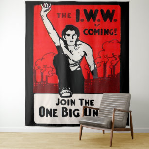 Rund 1905 kommt die IWW Wandteppich