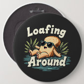 Rund um die entspannende Brotsaison Button (Vorne & Hinten)