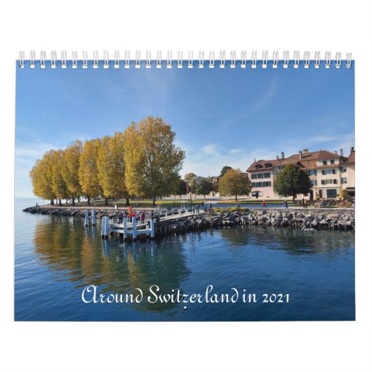 rund um die Schweiz im Kalender 2021 (Titelbild)