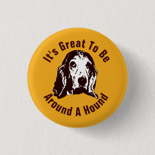 Rund um ein Hound Button