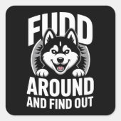 Rund um und erfahren quadratischer aufkleber (Vorderseite)