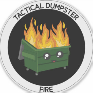 Runde Tactical Dumpster Feuer militärischer Art De Aufkleber