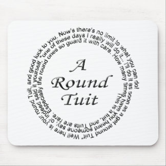 Rundes Tuit Mousepad