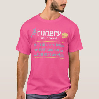 Rungry Definition Funny Runner Marathon Quote Lieb T-Shirt