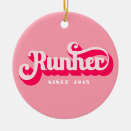 Runher Running Pink Bold Retro Schriftart Motivier Keramik Ornament