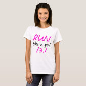 runlikeagirl13 T-Shirt (Vorne ganz)