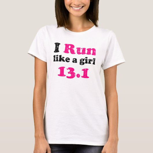 runlikeagirl13 T-Shirt (Vorderseite)