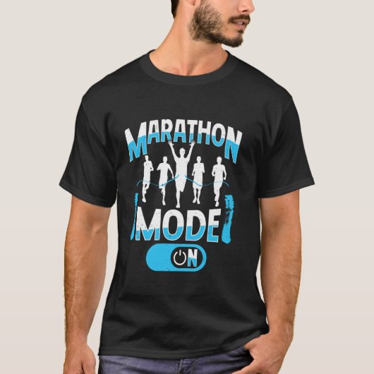 Runner MARATHON MODE ON Running Funny Marathon T-Shirt (Vorderseite)