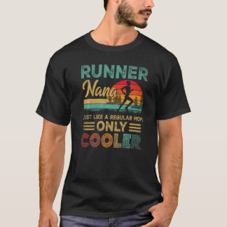 Runner Nana Funny Marathon Running Joggen Mother' T-Shirt