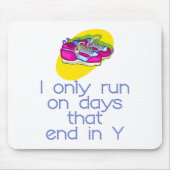 RunnerChick-Tage Mousepad (Vorne)