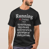 Running Definition Funny 5k Marathon Runner Gesche T-Shirt (Vorderseite)