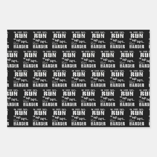 Running Good Days Run - Bad Days Run Harder Geschenkpapier Set (Vorderseite)