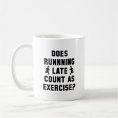 Running Late Kaffeetasse (Links)