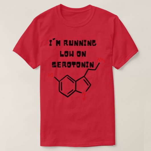 Running Low On Serotonin Essentual Running Low On T-Shirt (Design vorne)