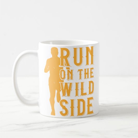 Running Marathon Run On Wild Side Runner Road Mara Kaffeetasse (Links)