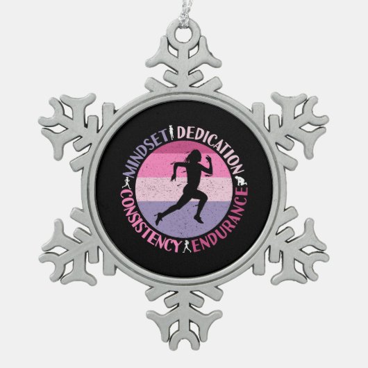 Running Mindset - Girly Runner Endurner Quote Schneeflocken Zinn-Ornament (Vorderseite)