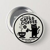 Running on Cats and Coffee Button (Vorne & Hinten)