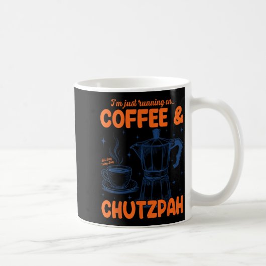 Running On Coffee & Chutzpah Retro Funny Jewis Kaffeetasse (Rechts)